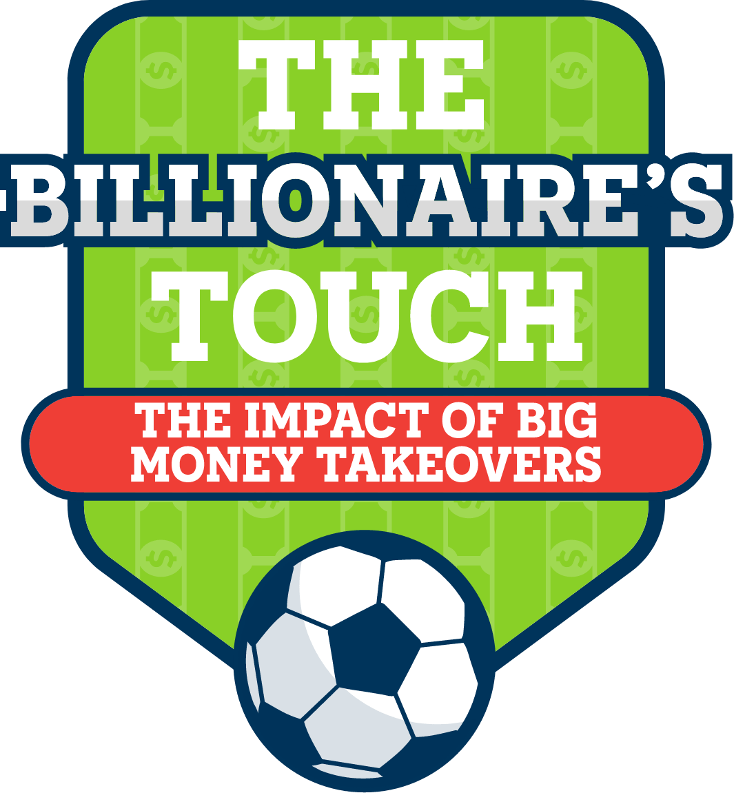 The Billionaire’s Touch: The impact of big money takeovers